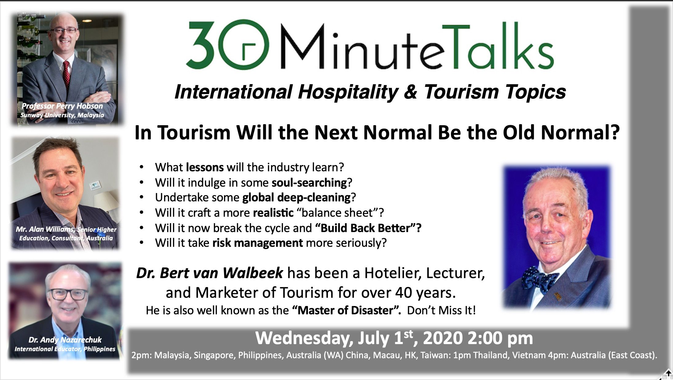 In Tourism Will the Next Normal Be the Old Normal?